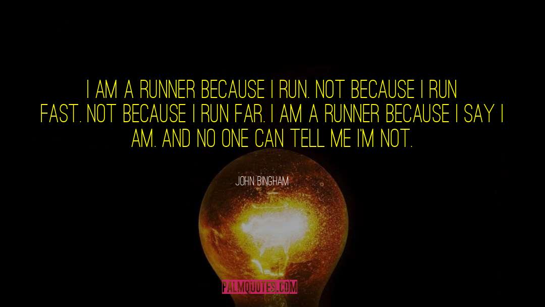 Once A Runner quotes by John Bingham