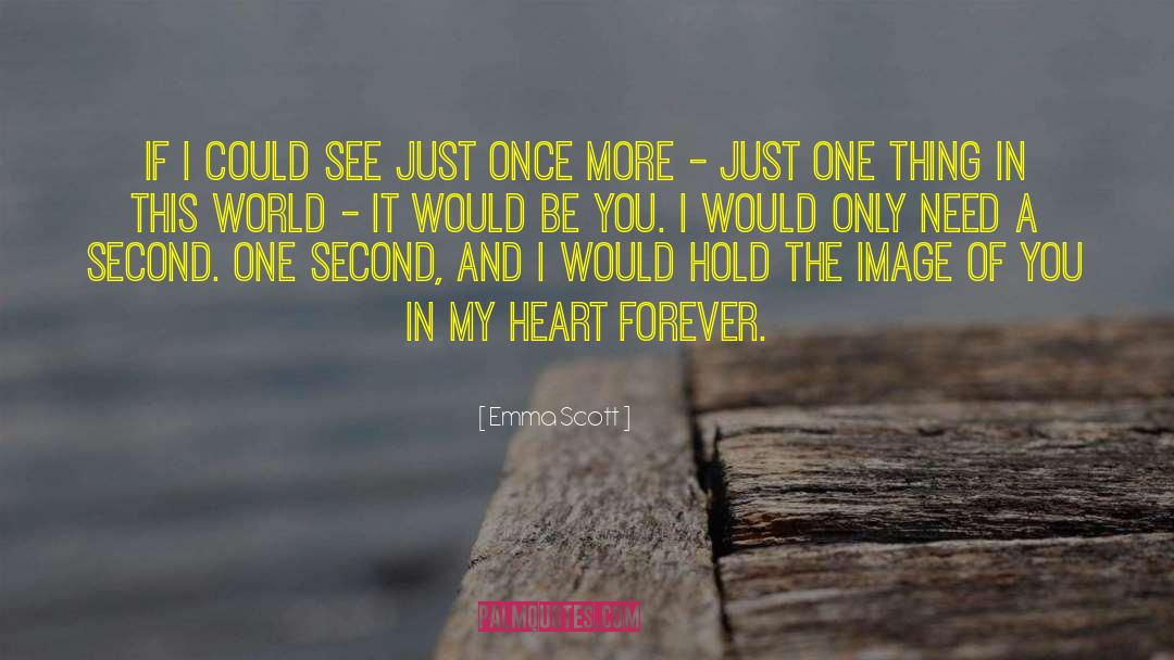 Once Burned quotes by Emma Scott