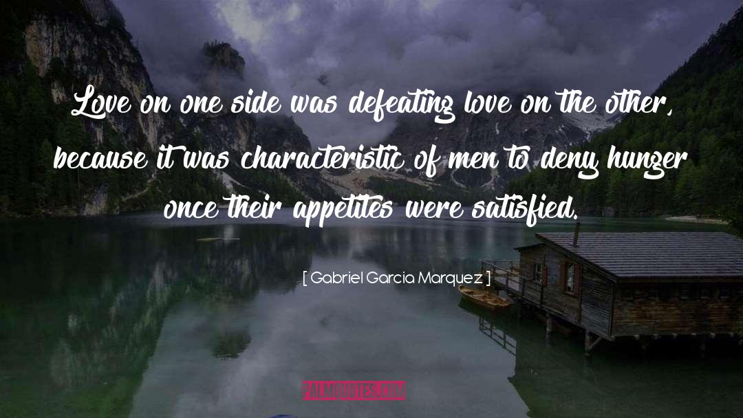 Once Burned quotes by Gabriel Garcia Marquez