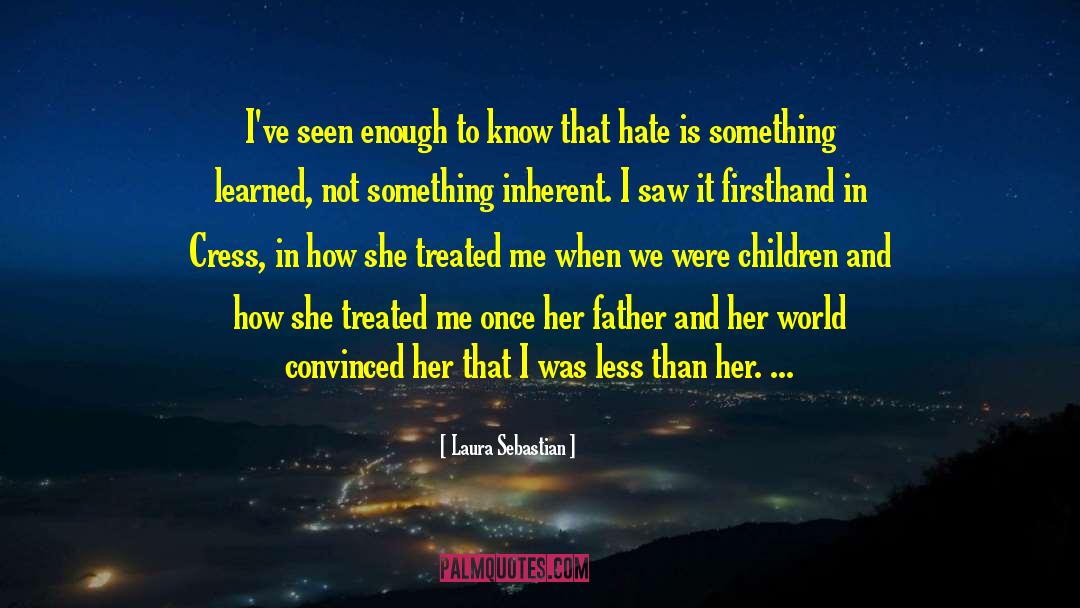 Once Is Not Enough quotes by Laura Sebastian