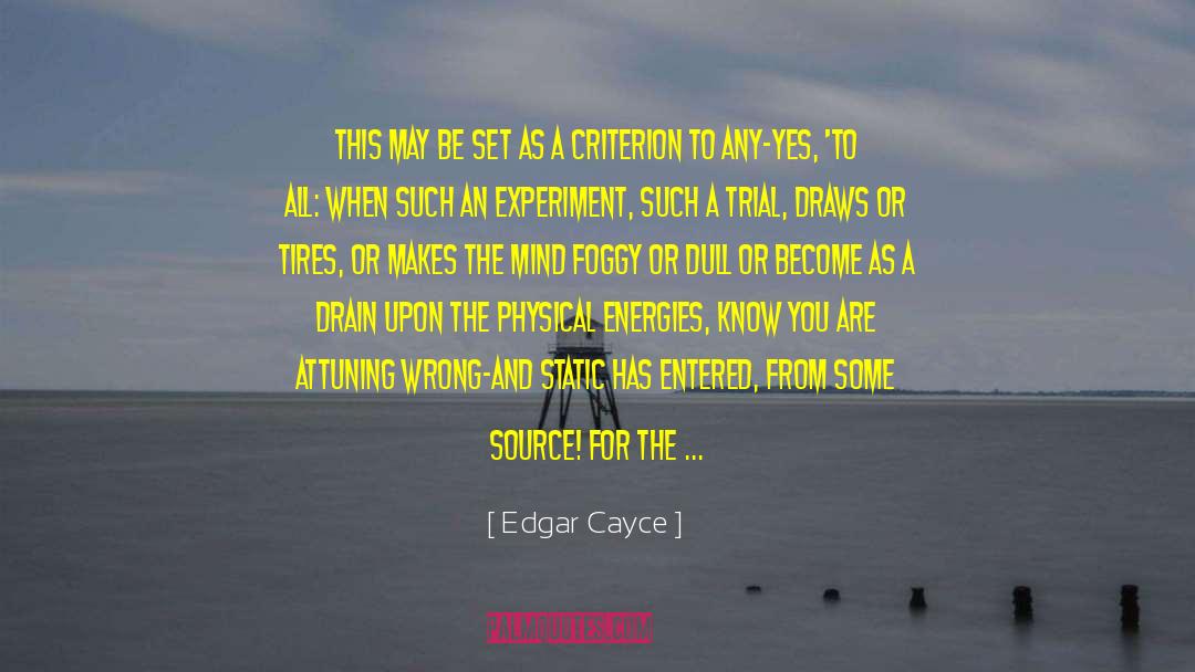 Oncology Clinical Trial quotes by Edgar Cayce