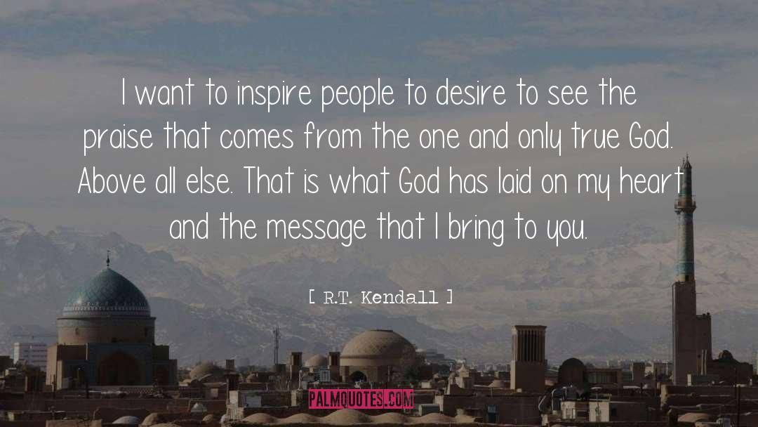 One And Only quotes by R.T. Kendall