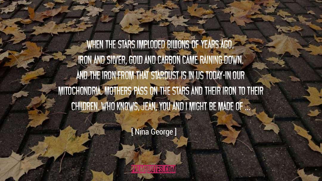 One And The Same quotes by Nina George