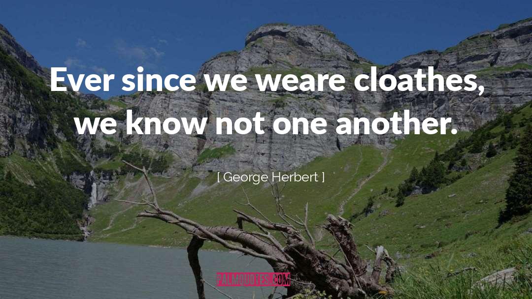One Another quotes by George Herbert