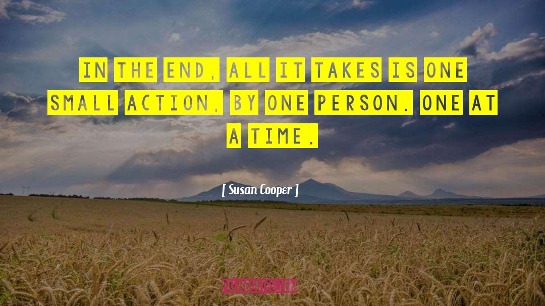 One At A Time quotes by Susan Cooper