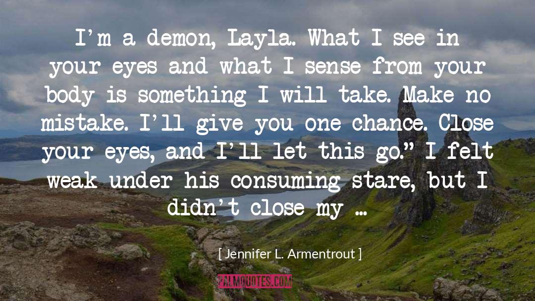 One Chance quotes by Jennifer L. Armentrout