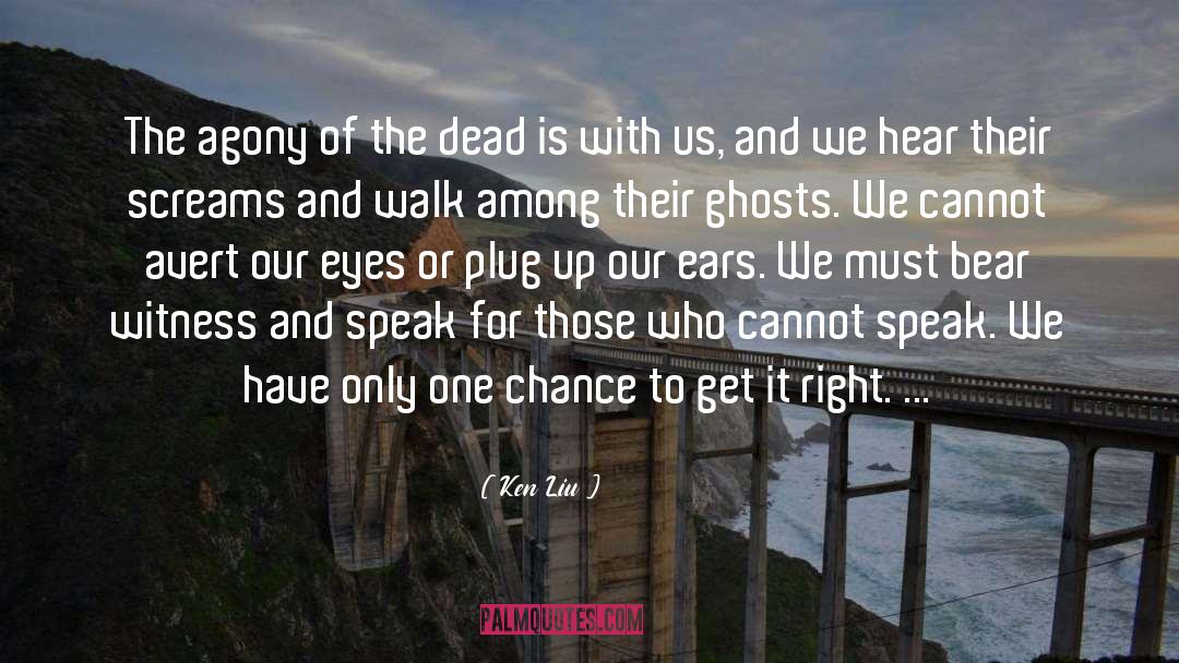 One Chance quotes by Ken Liu