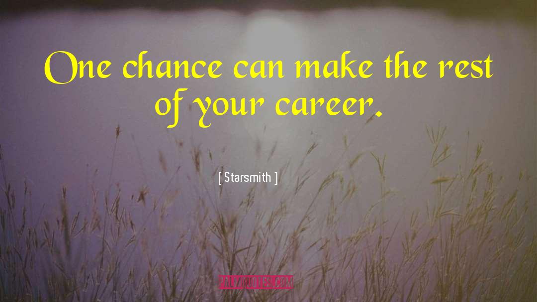 One Chance quotes by Starsmith
