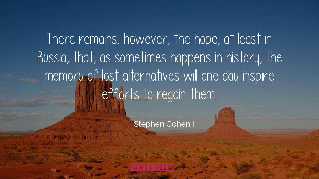 One Day At At Time quotes by Stephen Cohen