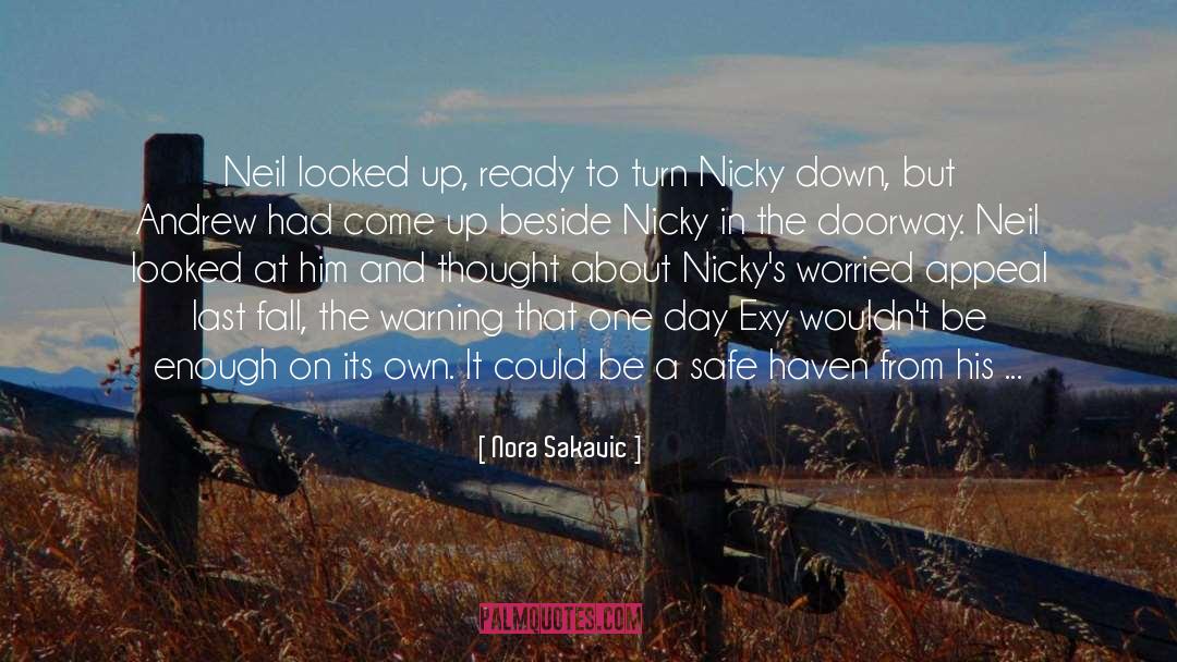 One Day At Sunset quotes by Nora Sakavic