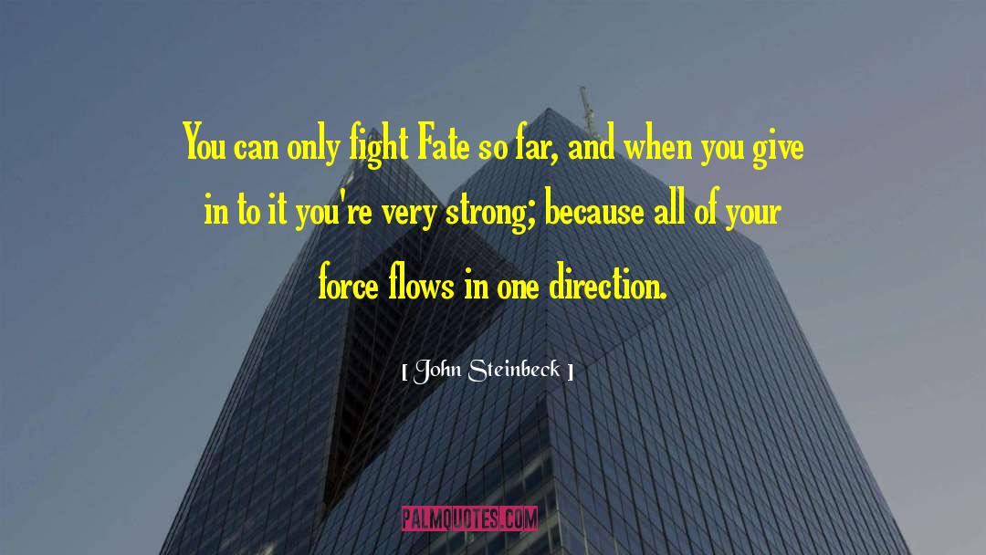 One Direction quotes by John Steinbeck