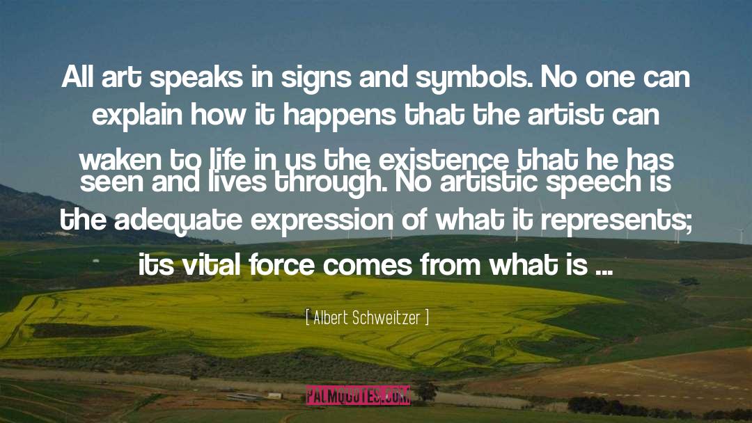 One Existence Appearing As Many quotes by Albert Schweitzer