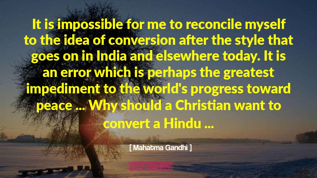 One For Me quotes by Mahatma Gandhi