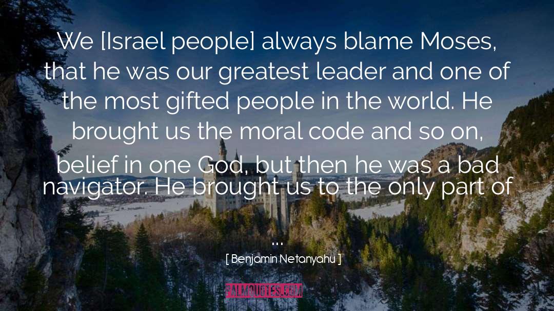 One God quotes by Benjamin Netanyahu