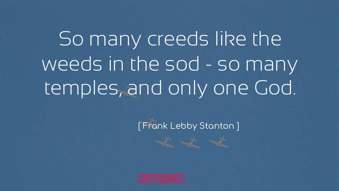 One God quotes by Frank Lebby Stanton