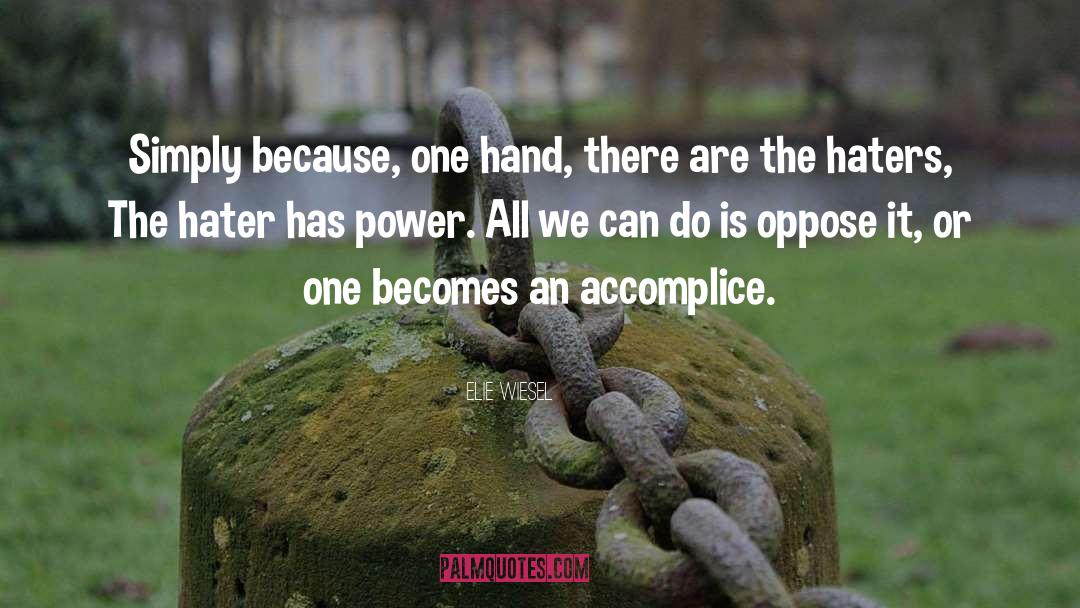 One Hand quotes by Elie Wiesel
