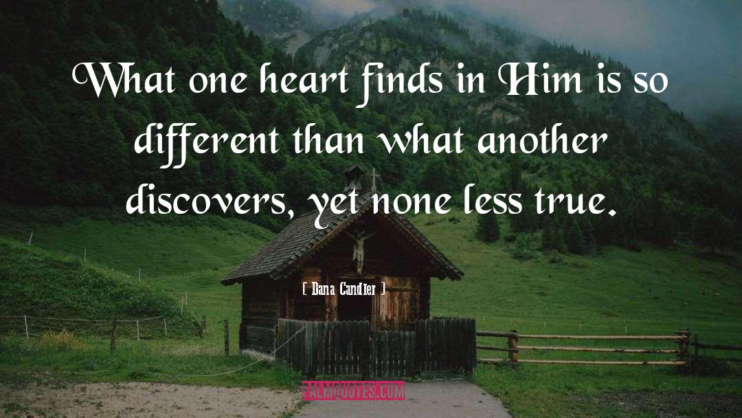 One Heart quotes by Dana Candler