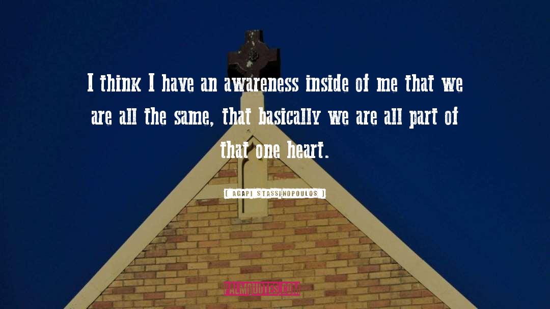 One Heart quotes by Agapi Stassinopoulos