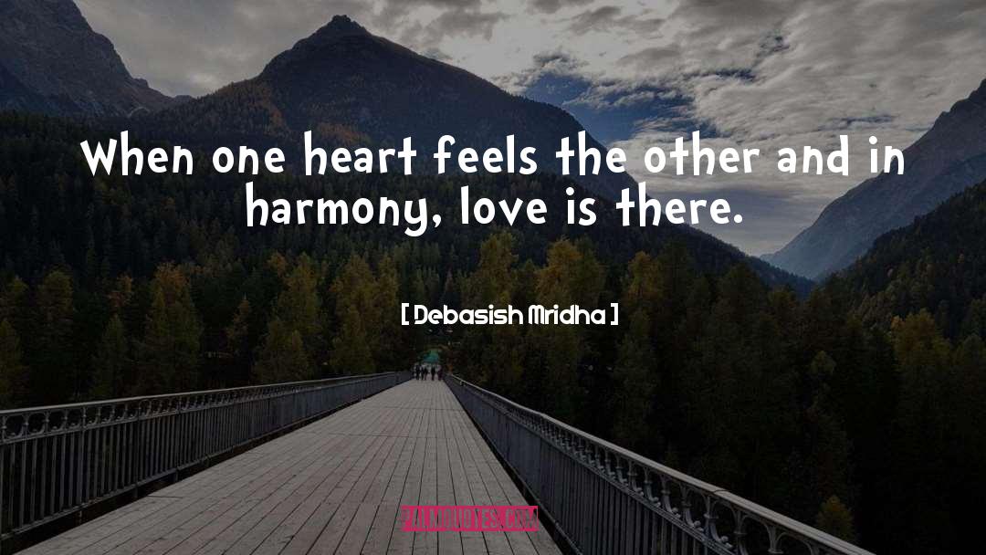 One Heart quotes by Debasish Mridha