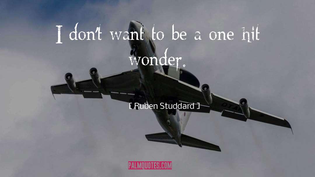 One Hit Wonder quotes by Ruben Studdard
