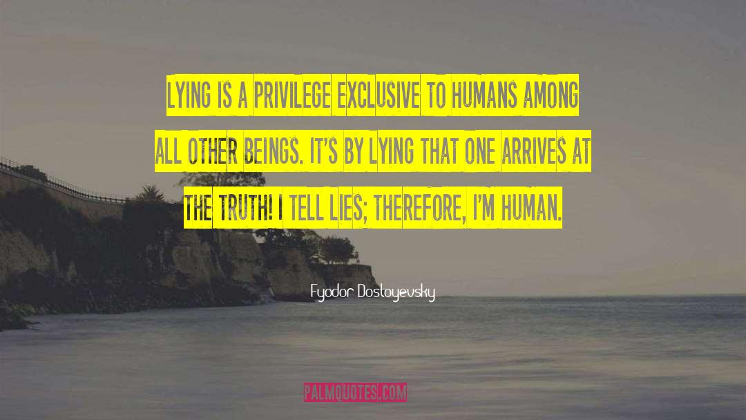 One Human Race quotes by Fyodor Dostoyevsky