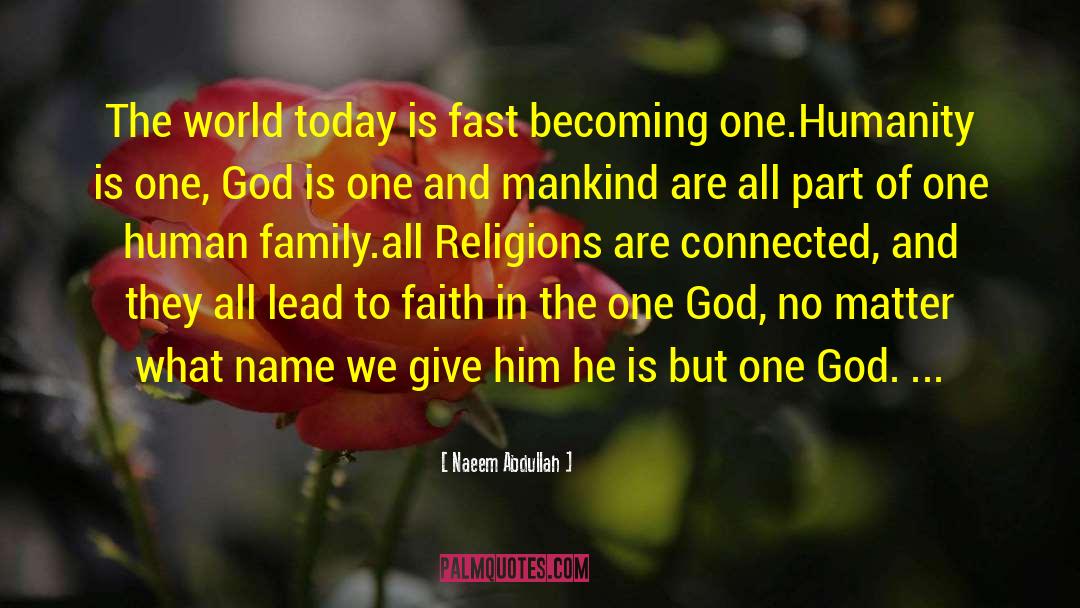 One Humanity quotes by Naeem Abdullah