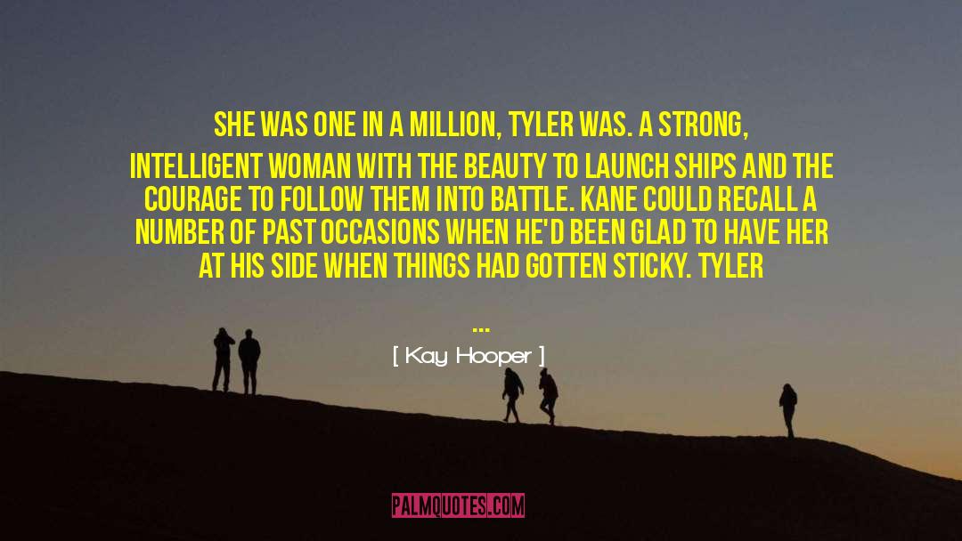One In A Million quotes by Kay Hooper