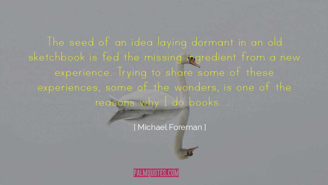 One Ingredient Chef quotes by Michael Foreman