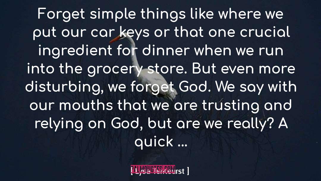 One Ingredient Chef quotes by Lysa TerKeurst