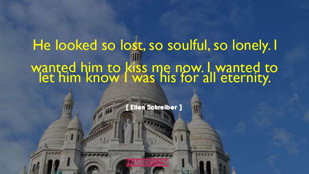 One Kiss quotes by Ellen Schreiber