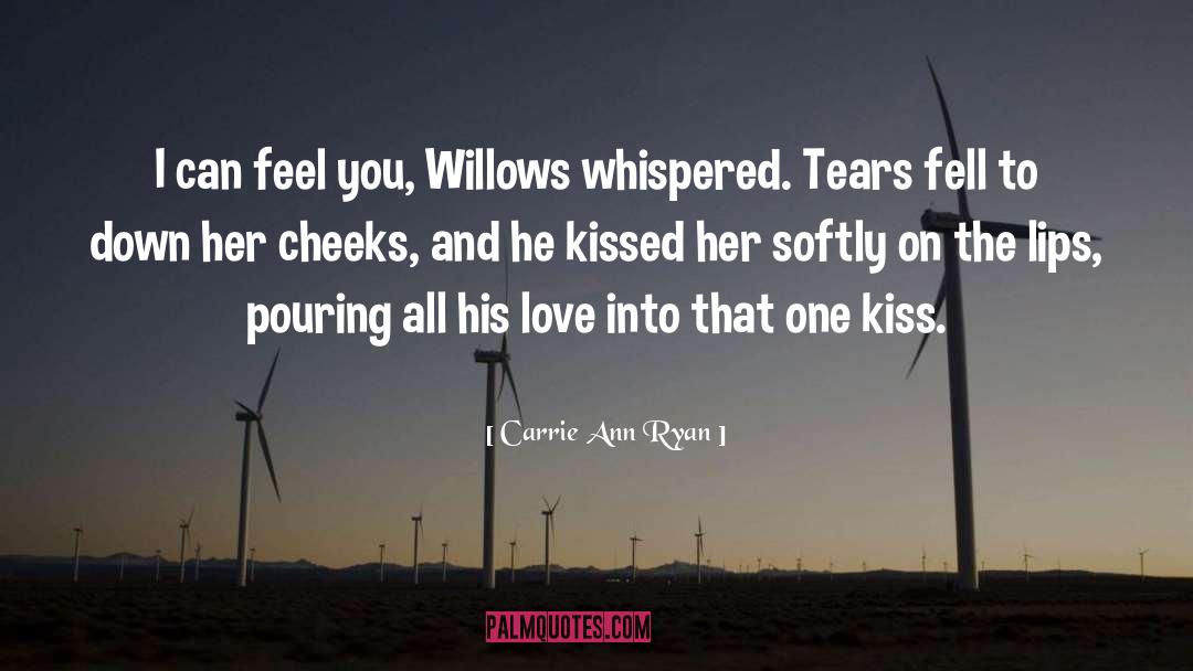 One Kiss quotes by Carrie Ann Ryan