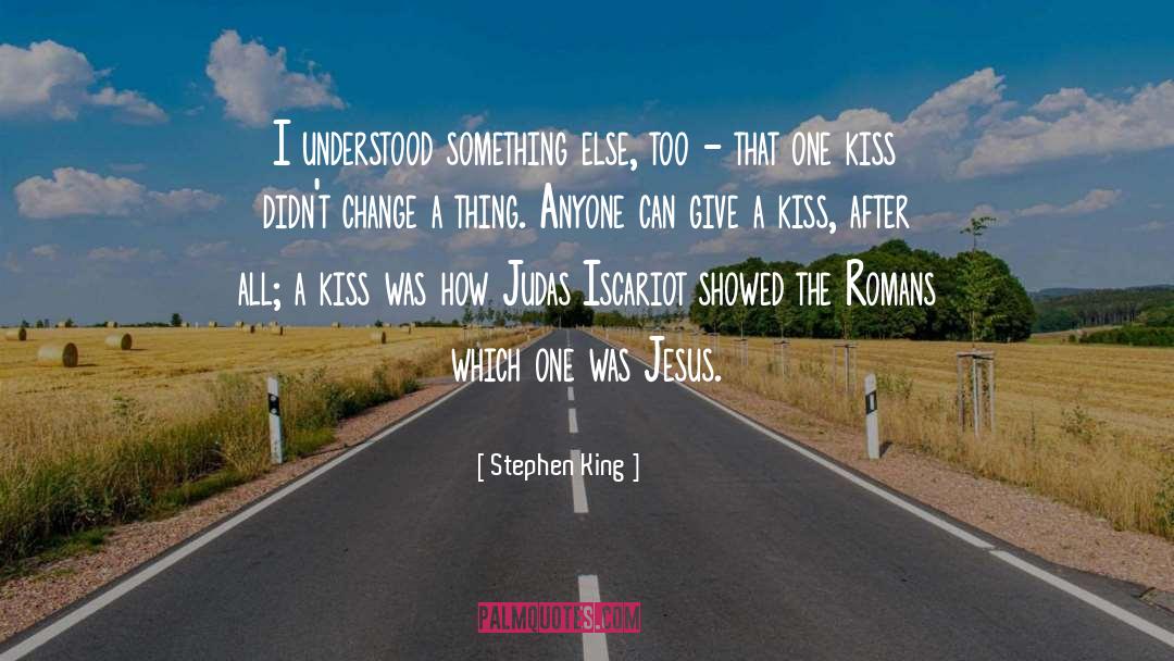 One Kiss quotes by Stephen King