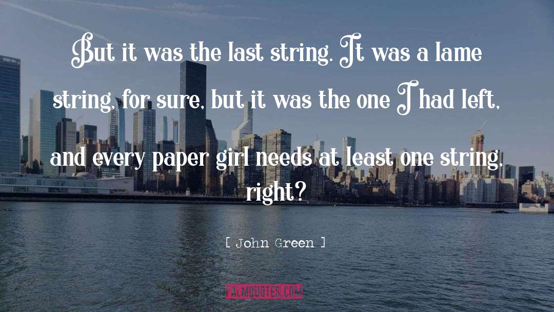 One Last Thing quotes by John Green