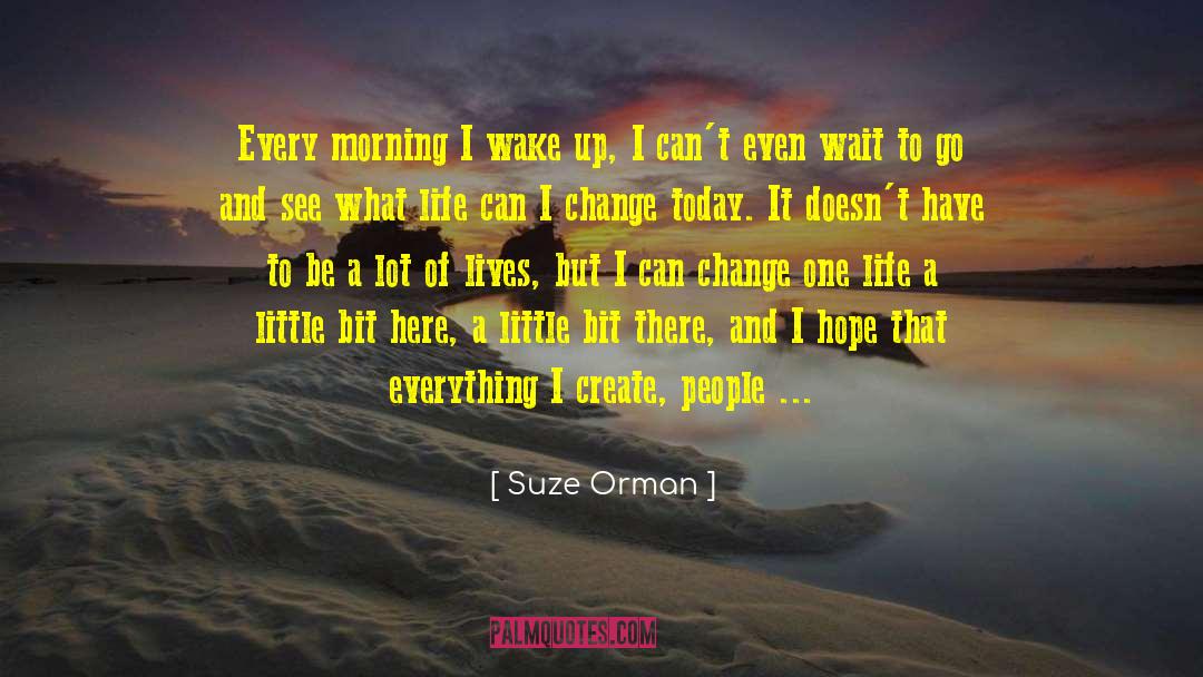 One Life quotes by Suze Orman