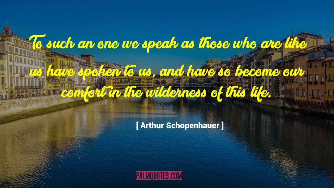 One Life To Live quotes by Arthur Schopenhauer