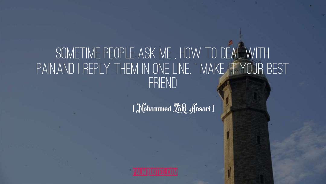 One Line quotes by Mohammed Zaki Ansari