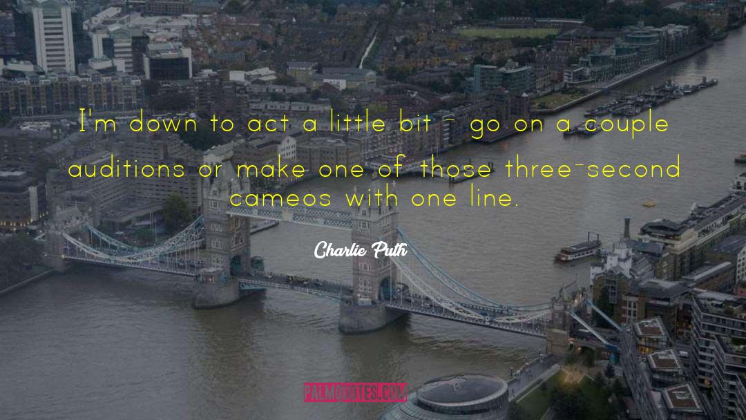 One Line quotes by Charlie Puth