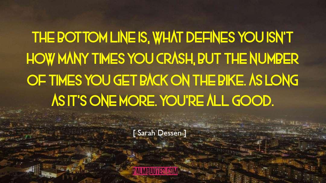 One Line Ride quotes by Sarah Dessen