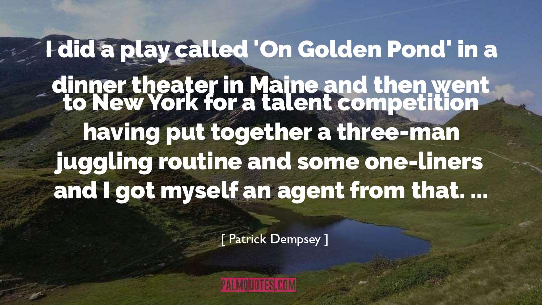 One Liner quotes by Patrick Dempsey