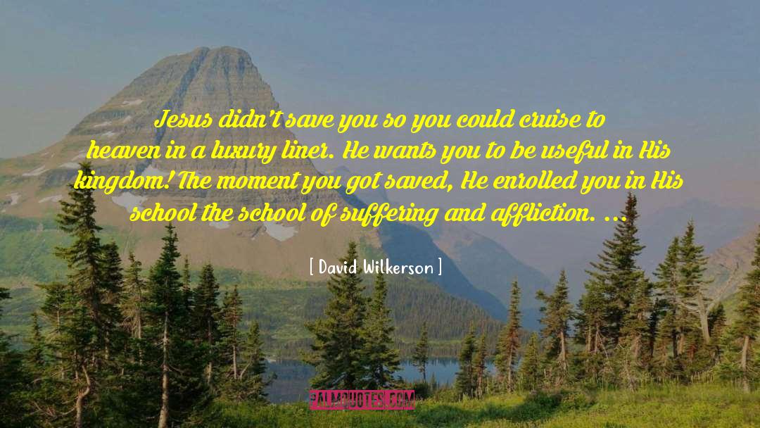 One Liner quotes by David Wilkerson