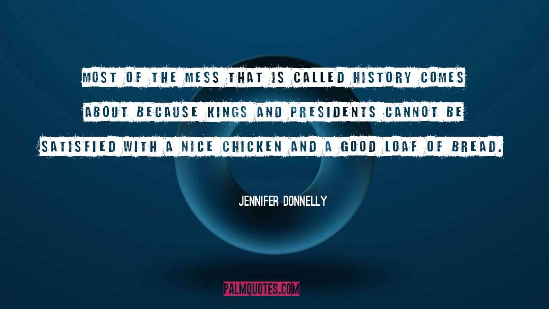 One Loaf quotes by Jennifer Donnelly