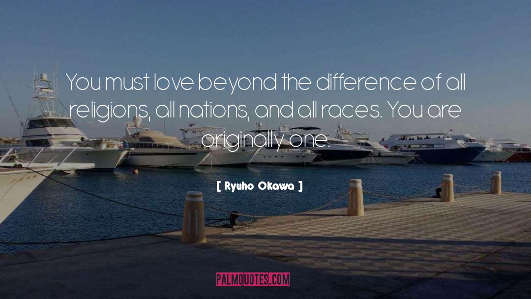 One Love quotes by Ryuho Okawa