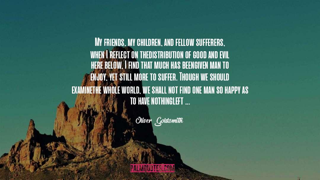 One Man quotes by Oliver Goldsmith