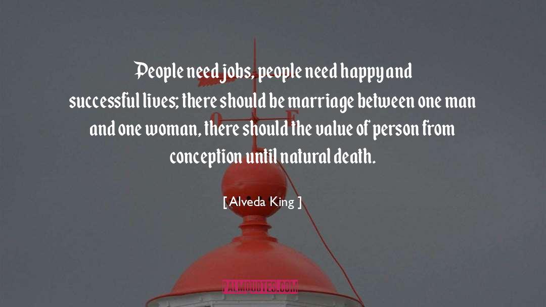 One Man quotes by Alveda King