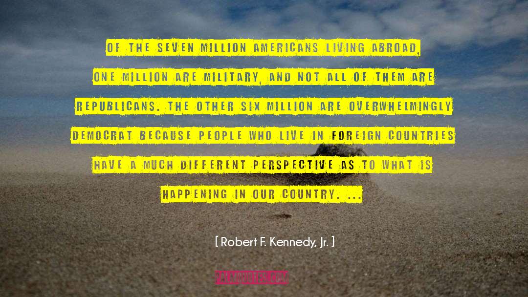 One Million quotes by Robert F. Kennedy, Jr.