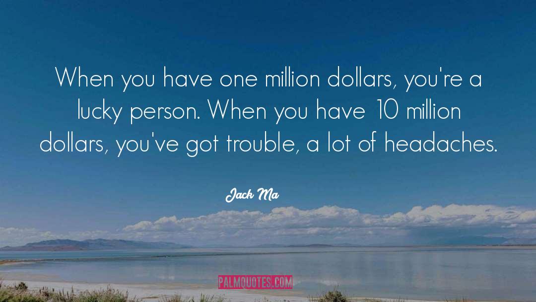 One Million quotes by Jack Ma