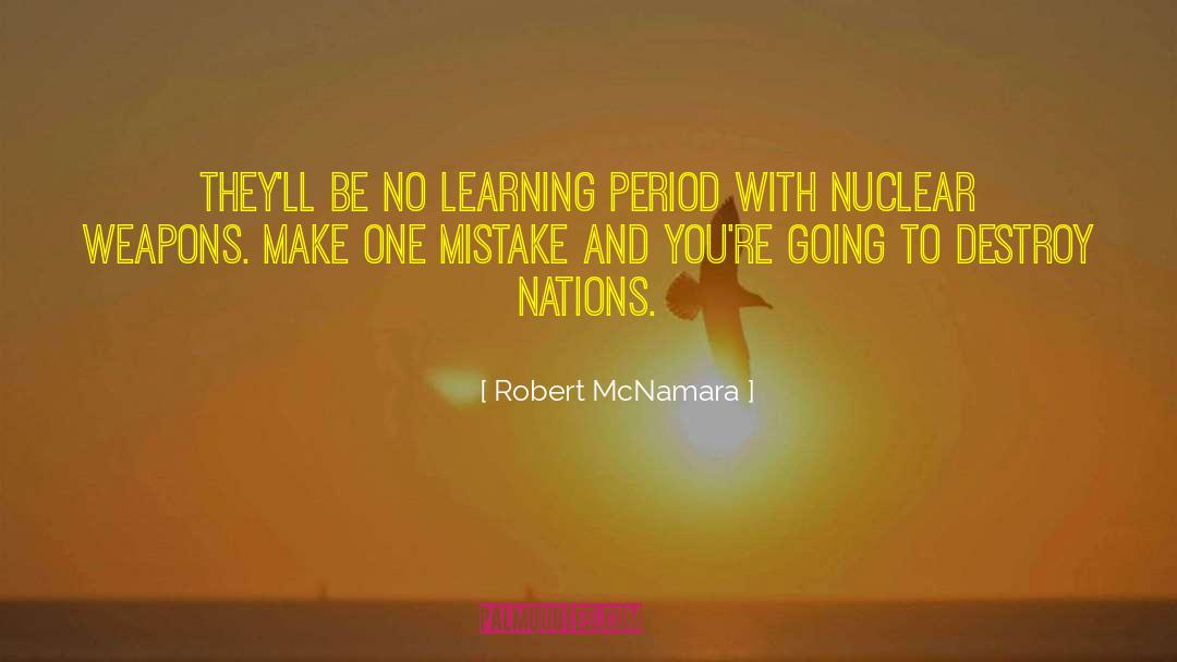 One Mistake quotes by Robert McNamara