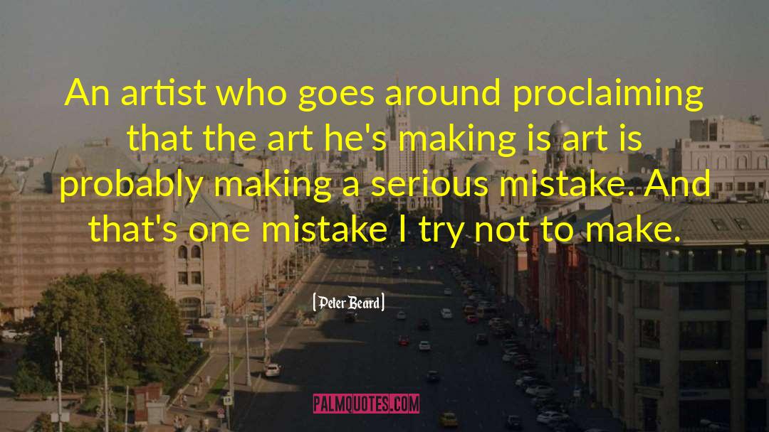 One Mistake quotes by Peter Beard