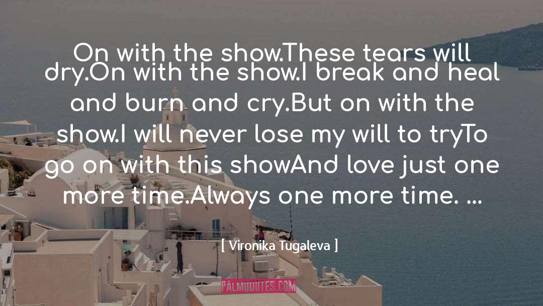 One More Time quotes by Vironika Tugaleva