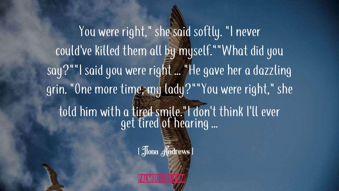 One More Time quotes by Ilona Andrews
